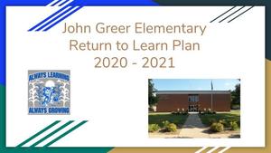 John Greer's Return to Learn Plan